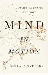 Mind in motion