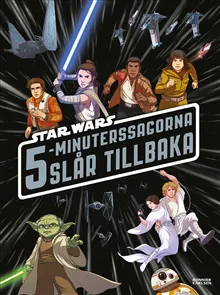Star Wars 5-minuterssagorna slår tillbaka