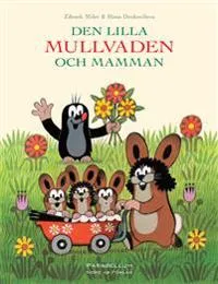 Den lilla Mullvaden och Mamman