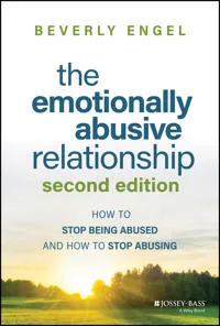 The Emotionally Abusive Relationship