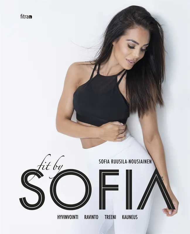 Fit by Sofia, E-bok