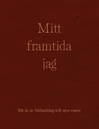 Mitt framtida jag