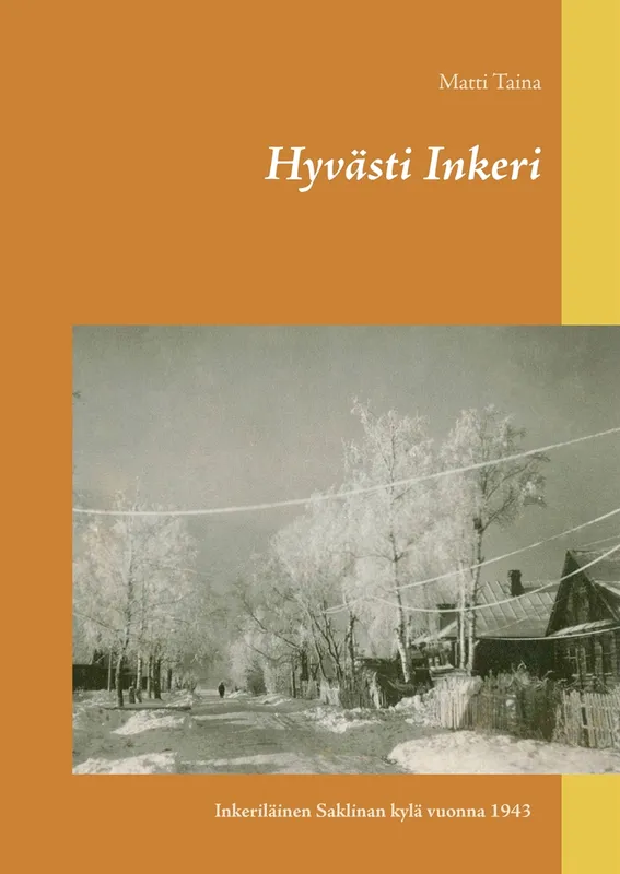 Hyvästi Inkeri, E-bok