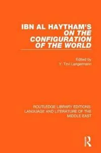 Ibn al-Haytham’s On the Configuration of the World