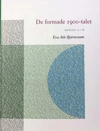 De formade 1900-talet : design A till Ö