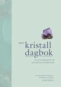 Bok Min Kristall Dagbok - Judy Hall