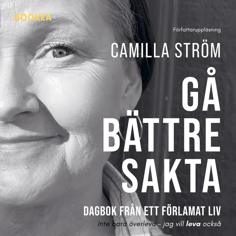 Gå bättre sakta : dagbok från ett förlamat liv, Ljudbok