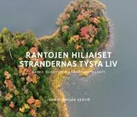 Rantojen hiljaiset - Strändernas tysta liv