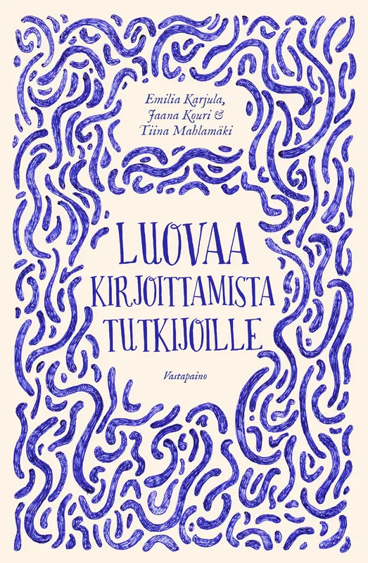 Luovaa kirjoittamista tutkijoille, E-bok