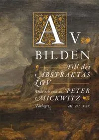 Av bilden & Till det abstraktas lov
