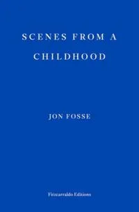Scenes from a Childhood