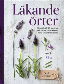 Bok ”Läkande örter” – Opal Streisand