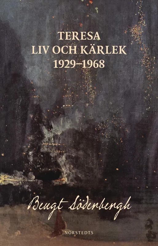 Teresa : liv och kärlek 1929-1968, E-bok
