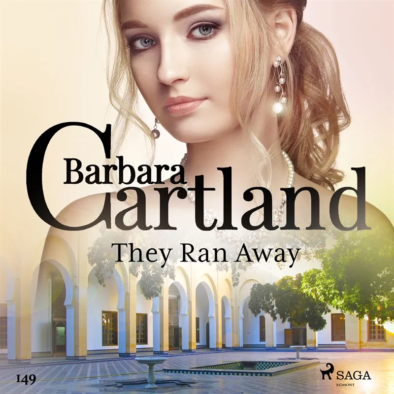 They Ran Away (Barbara Cartland’s Pink Collection 149), Ljudbok
