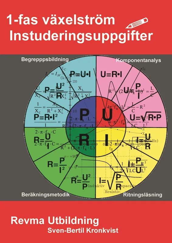1-fas växelström : Instuderingsuppgifter