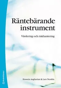 Räntebärande instrument : värdering och riskhantering