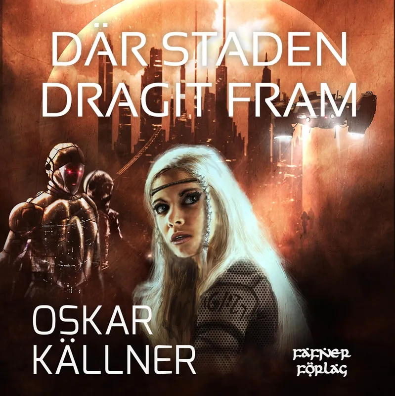 Där staden dragit fram, Ljudbok