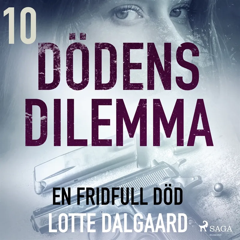 Dödens dilemma 10 – En fridfull död, Ljudbok