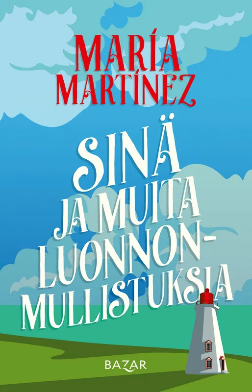 Sinä ja muita luonnonmullistuksia, E-bok