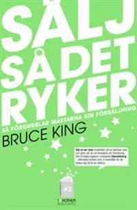 Sälj så det ryker - så fördubblar mästarna sin försäljning
