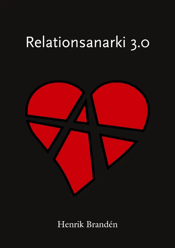 Relationsanarki 3.0, E-bok