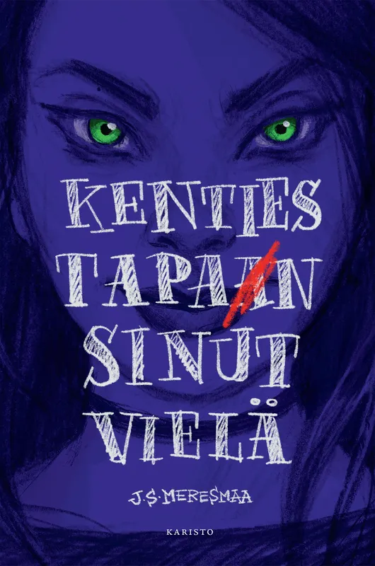 Kenties tapan sinut vielä, E-bok