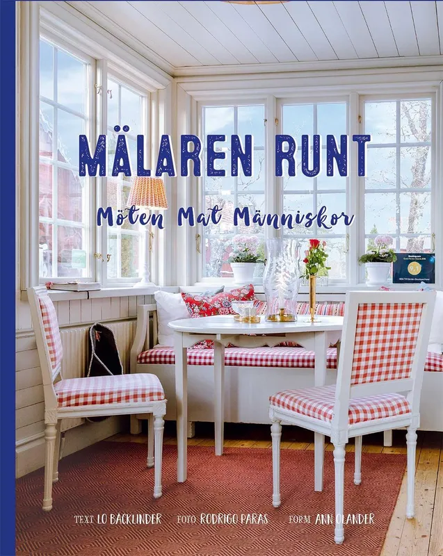 Mälaren runt – möten, mat, människor