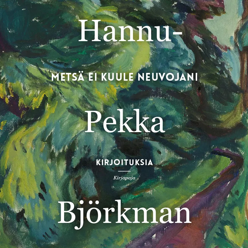Metsä ei kuule neuvojani, Ljudbok