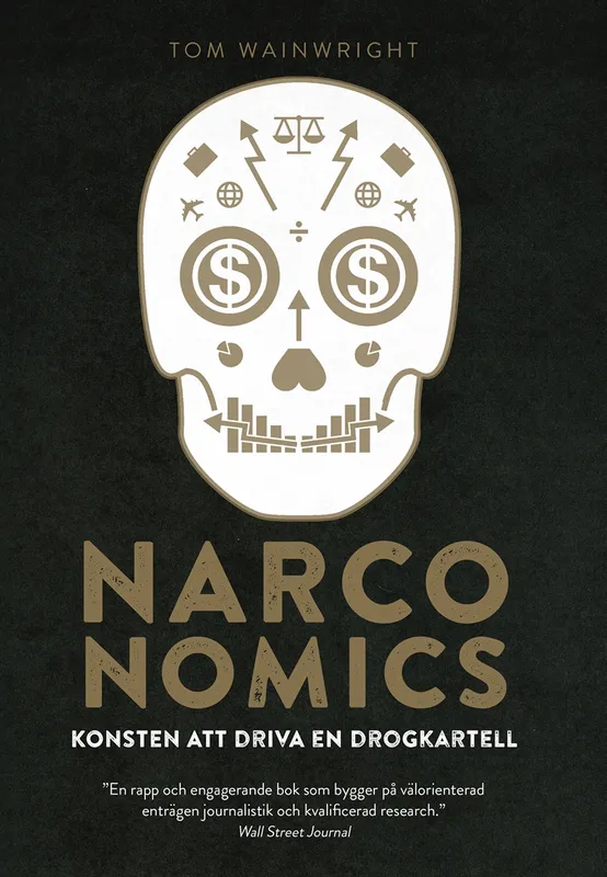 Narconomics: konsten att driva en drogkartell, E-bok