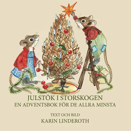Julstök i Storskogen : en adventsbok