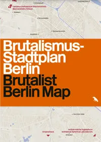 Brutalist Berlin Map