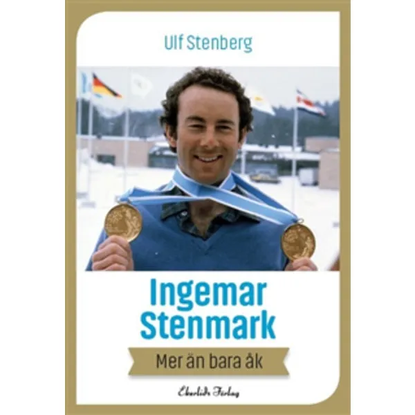 Ingemar Stenmark : mer än bara åk (#3988)