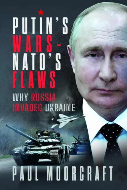 Putin’s Wars and NATO’s Flaws