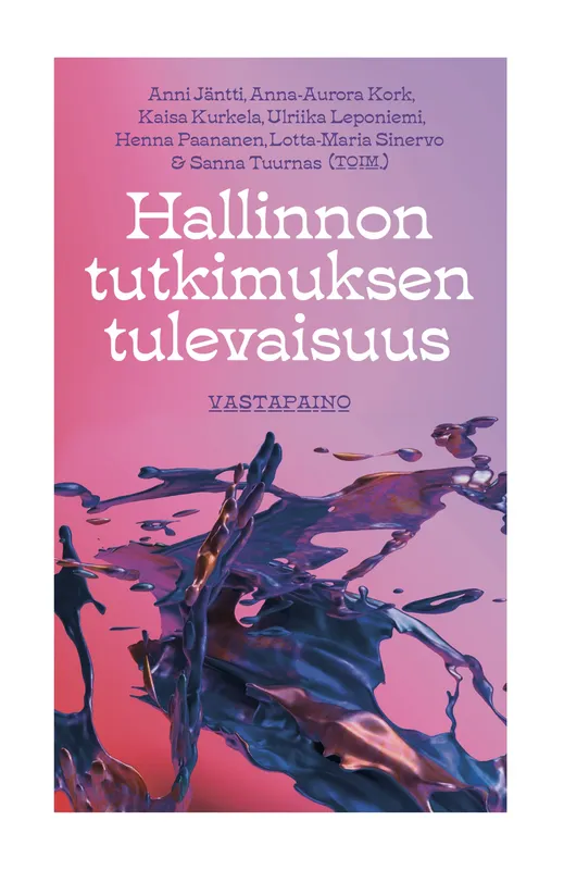 Hallinnon tutkimuksen tulevaisuus, E-bok