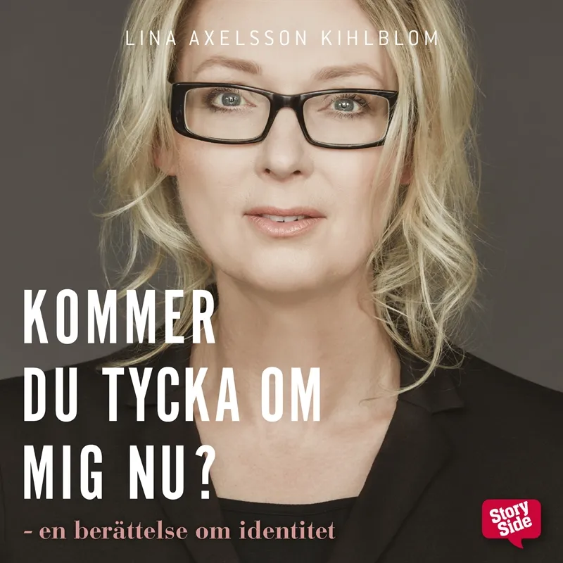 Kommer du tycka om mig nu?, Ljudbok