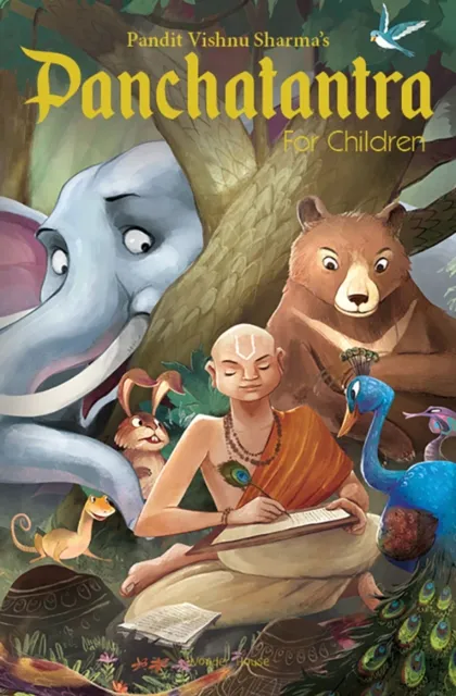 Pandit Vishnu Sharma’s Panchatantra For Children: Illustrated stories