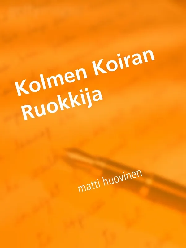Kolmen Koiran Ruokkija, E-bok