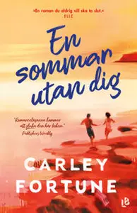 En sommar utan dig