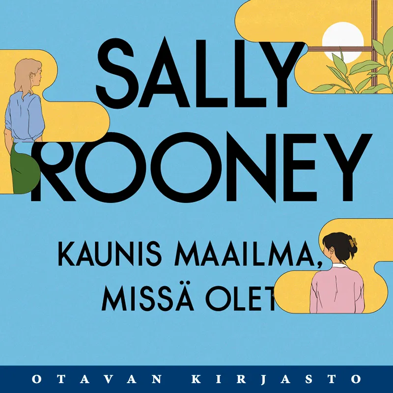 Kaunis maailma, missä olet, Ljudbok