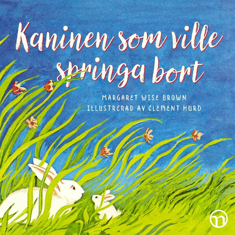 Kaninen som ville springa bort, Ljudbok