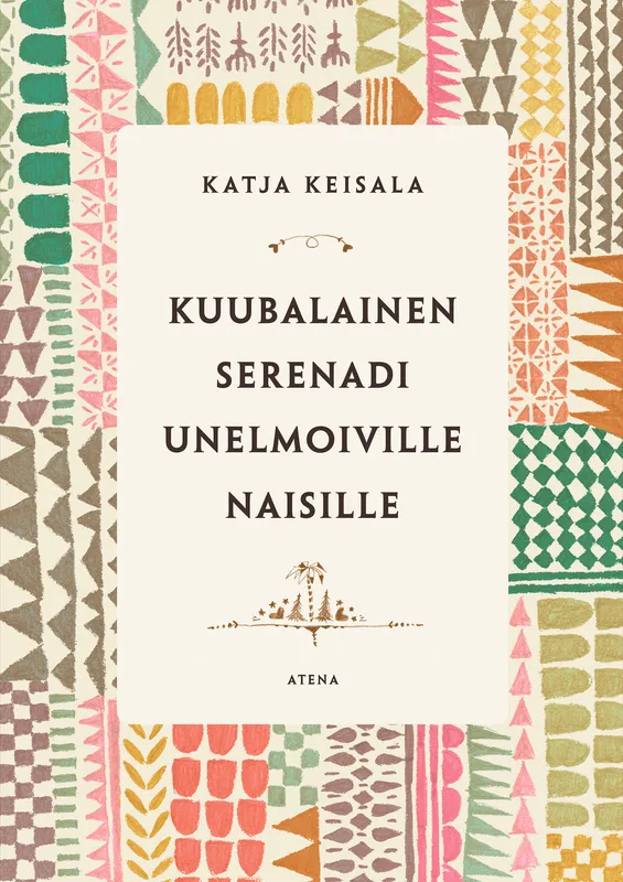 Kuubalainen serenadi unelmoiville naisille, E-bok