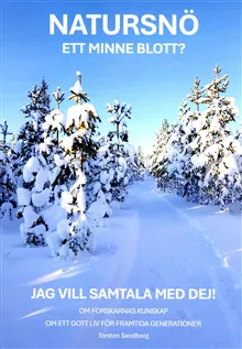 Natursnö : ett minne blott?