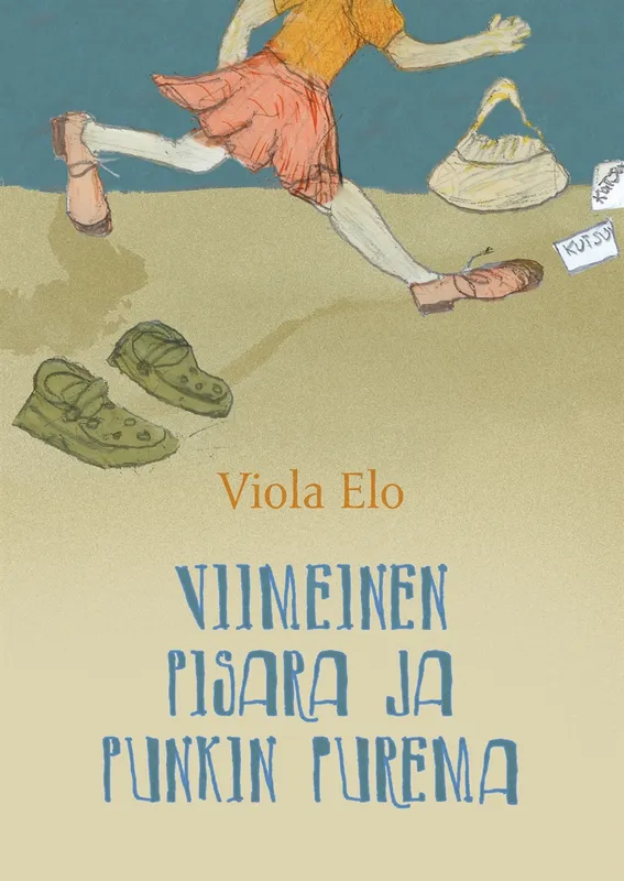 Viimeinen pisara ja punkin purema, E-bok