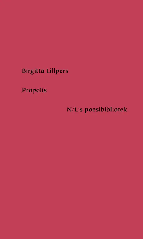 Propolis