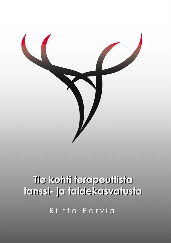 Tie kohti terapeuttista tanssi- ja taidekasvatusta, E-bok