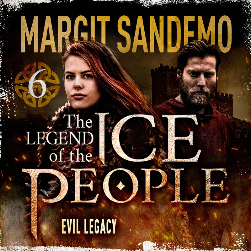The Ice People 6 – Evil Legacy, Ljudbok