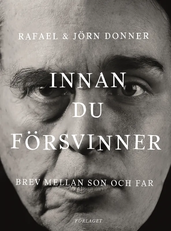 Innan du försvinner – Brev mellan son och far, E-bok