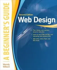 Web Design: A Beginner’s Guide Second Edition
