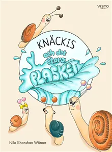 Knäckis och det stora plasket