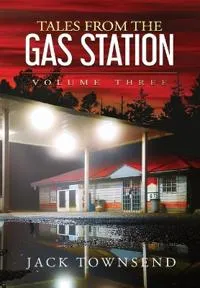 Tales from the Gas Station (#7899)